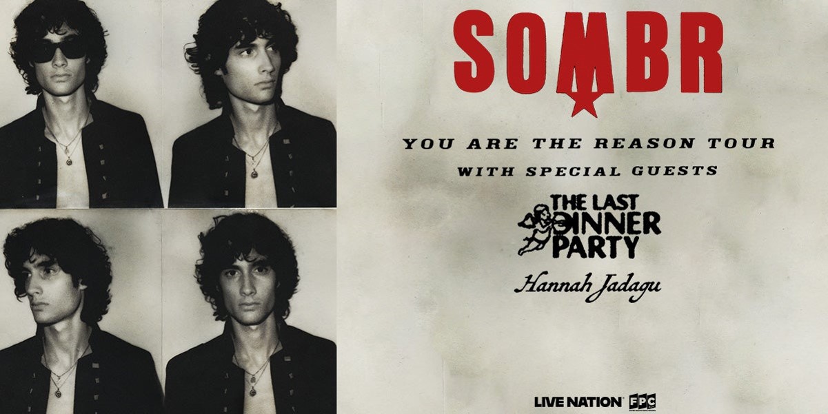 Milwaukee SOMBR: You Are The Reason Tour
